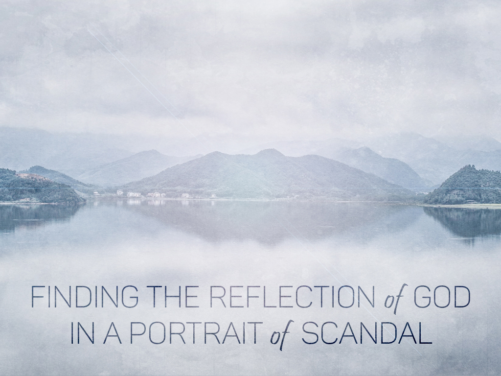 Finding the Reflection of God in a Portrait of Scandal banner