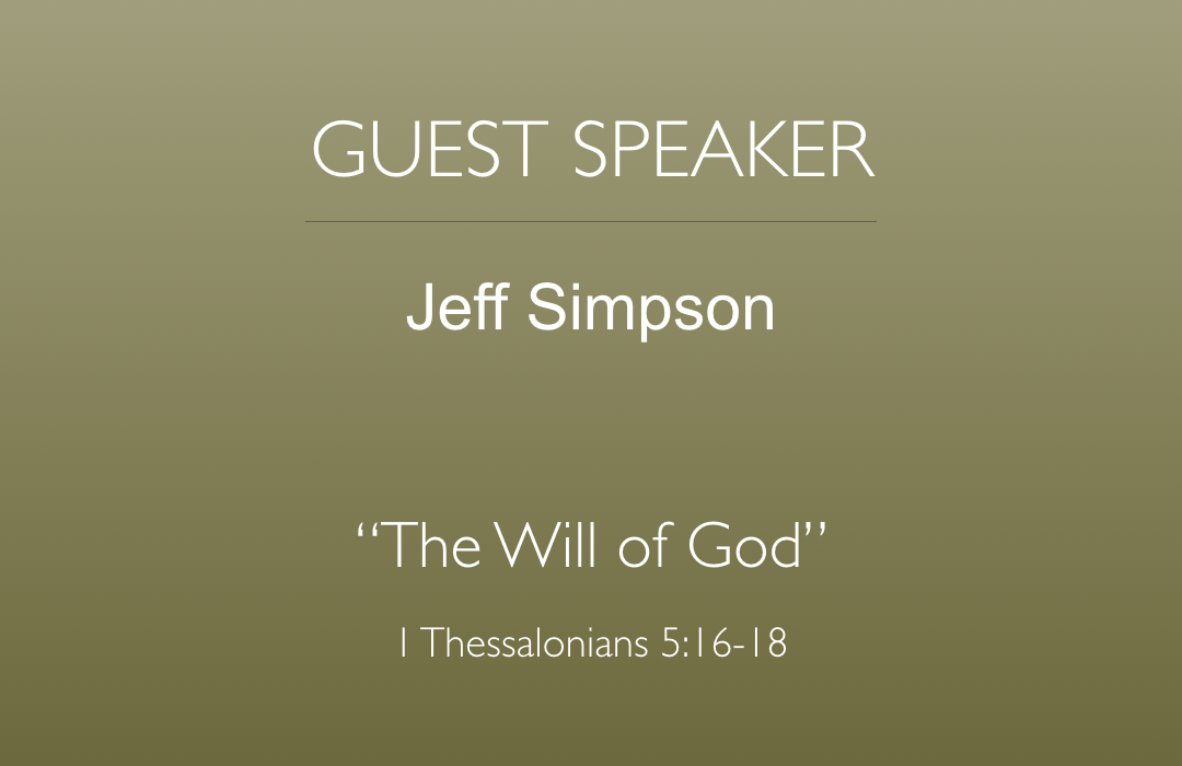 The Will of God - Guest Speaker banner