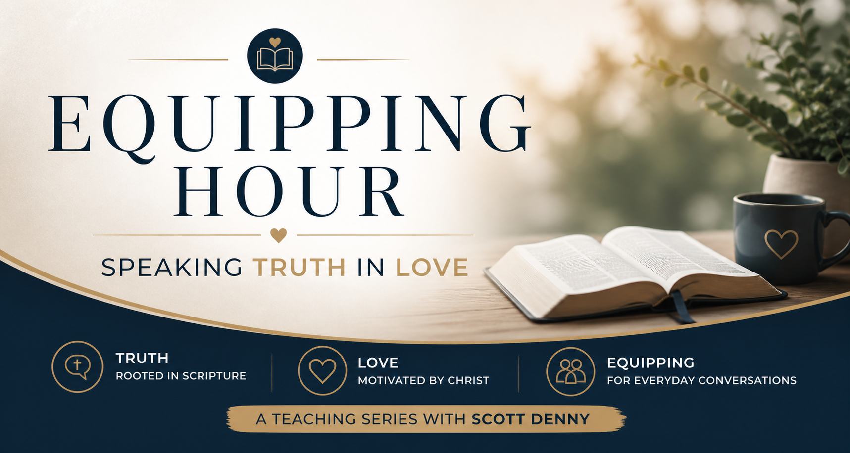 equipping Hour Class for Scott 7.26