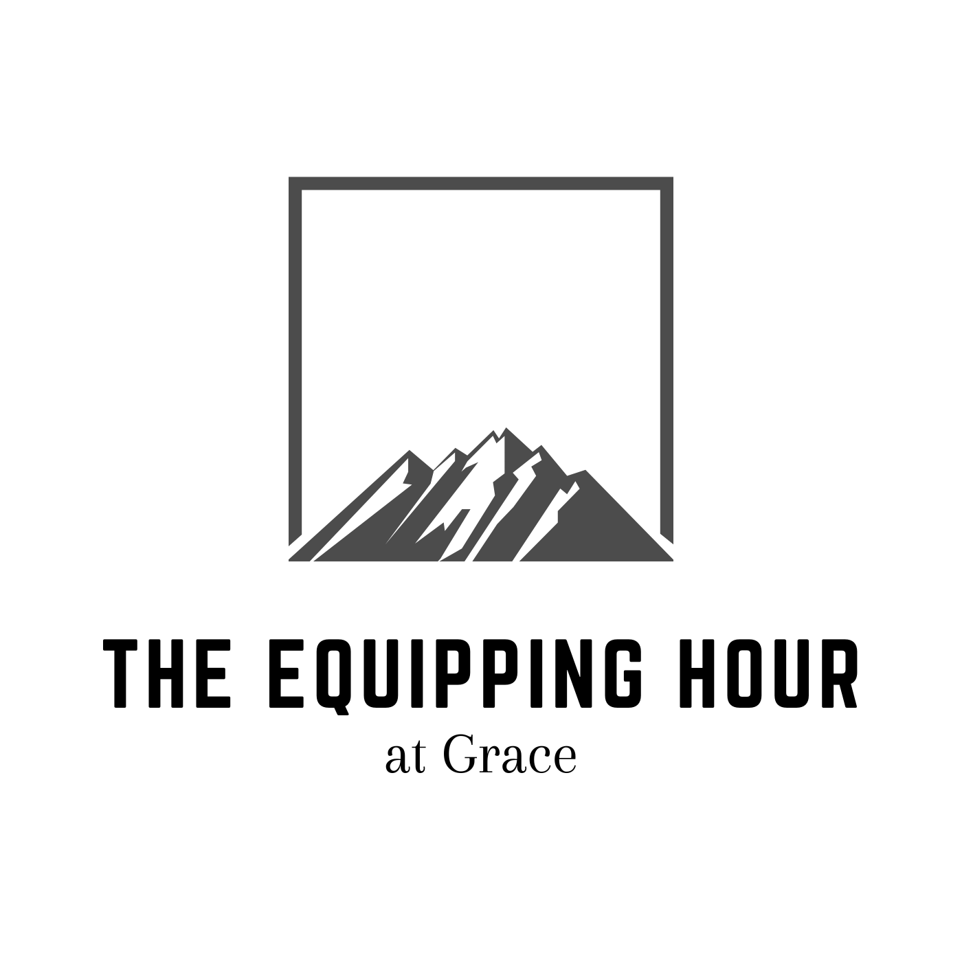 Cover The Equipping Hour at Grace image