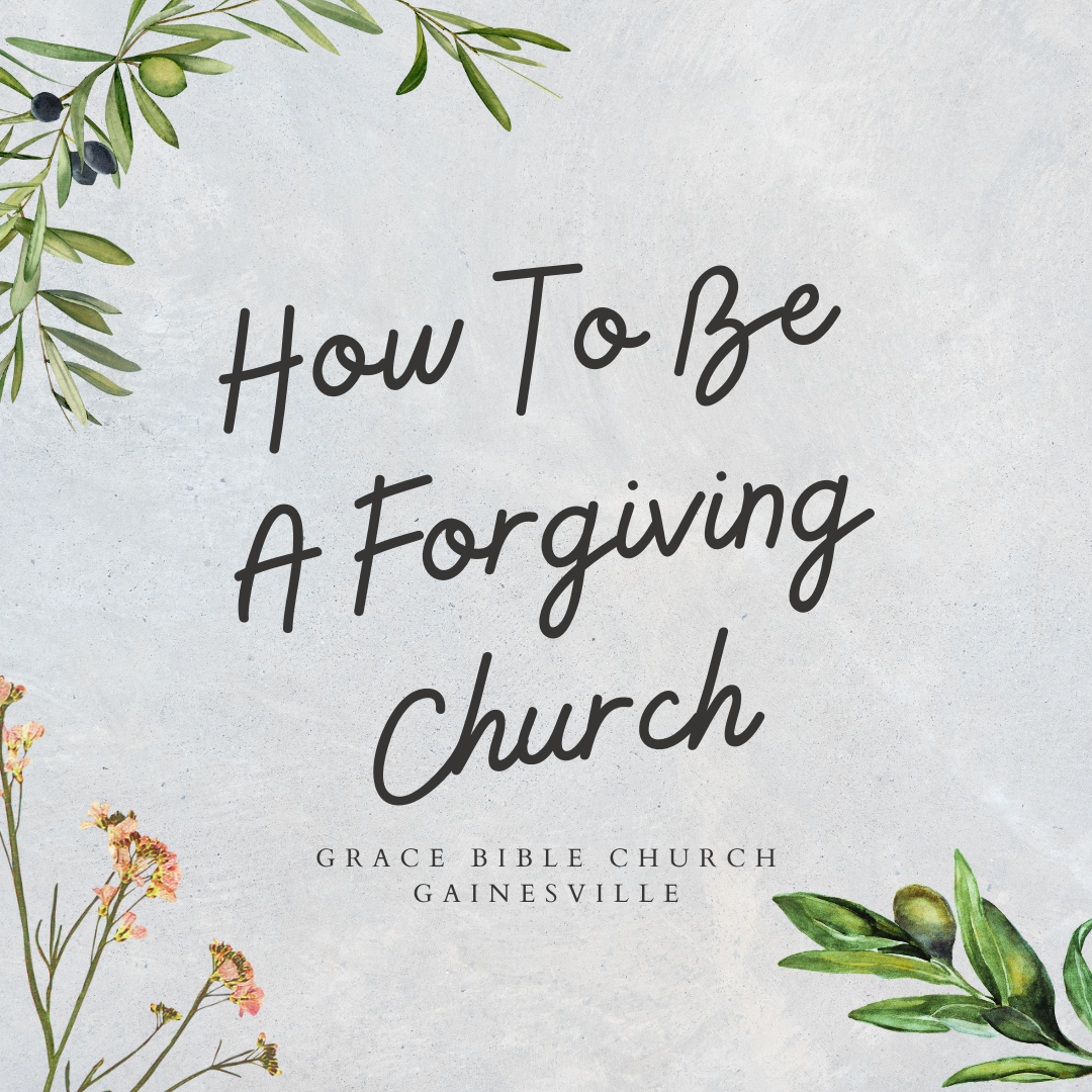 How to Be A Forgiving Church banner