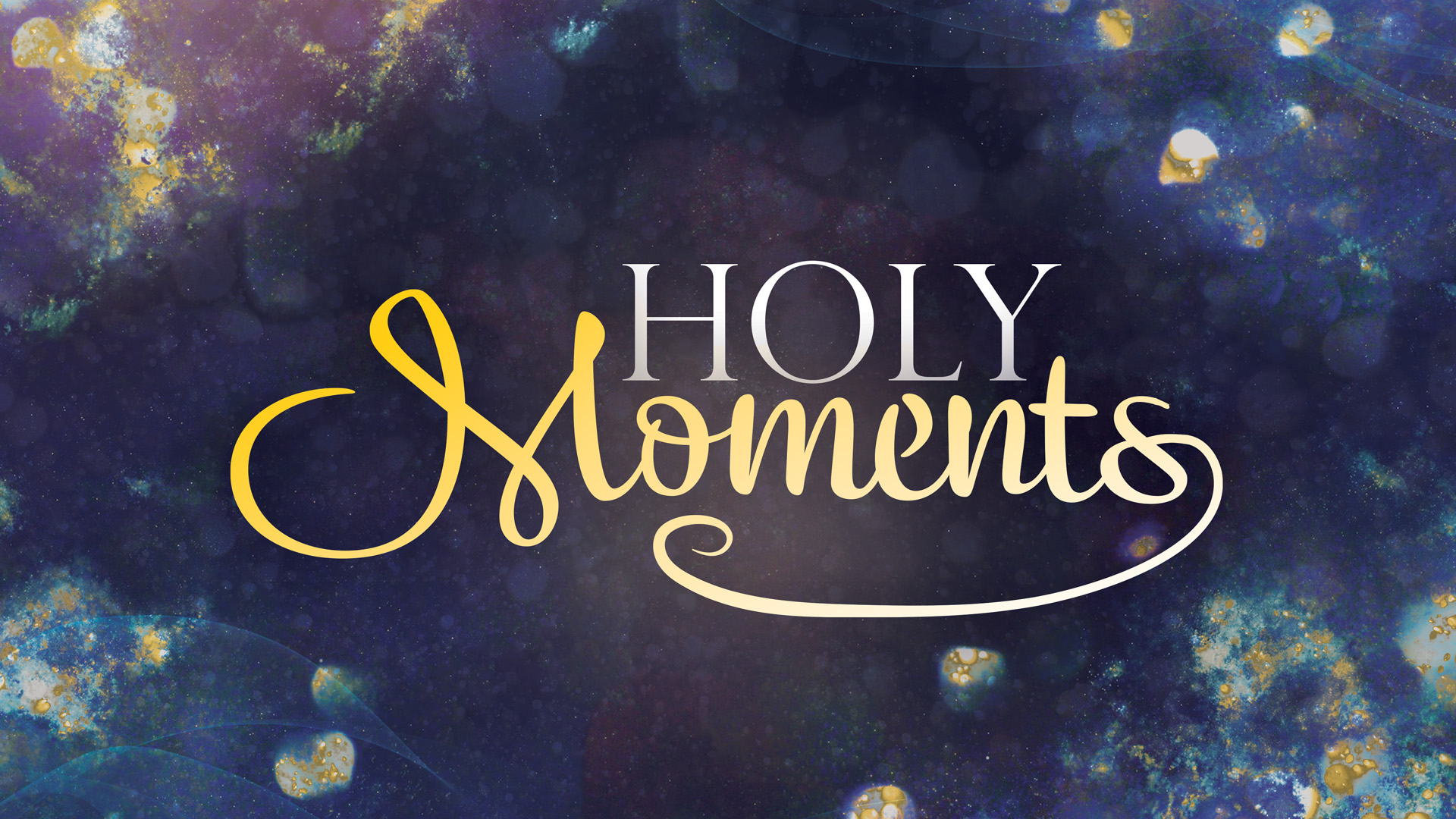 Holy Moments banner