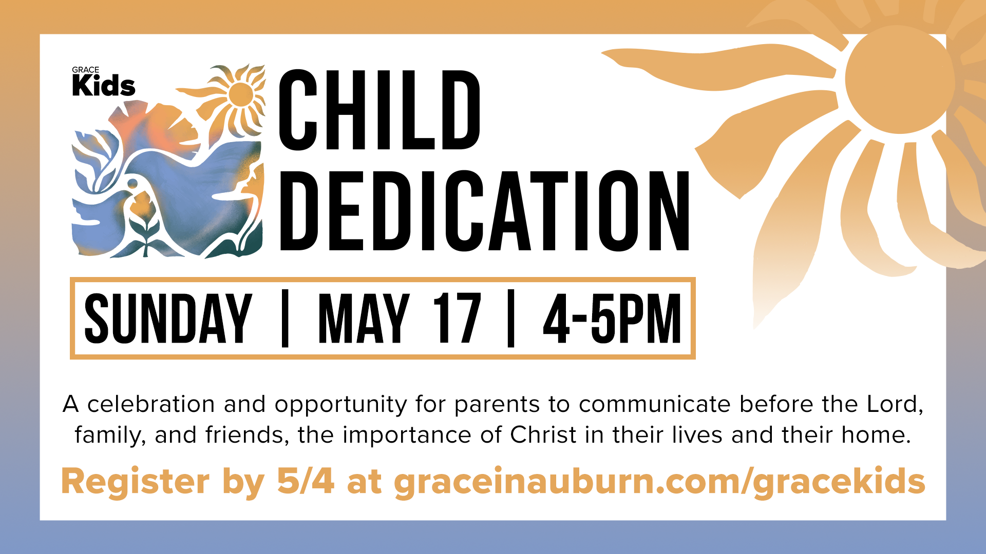 Child Dedication May 17
