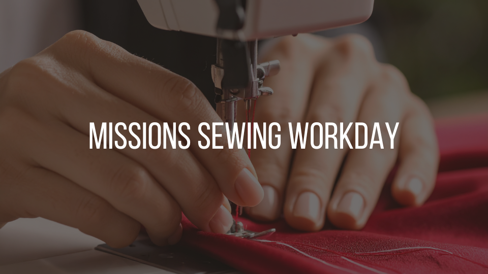 missions sewing workday thumbnail