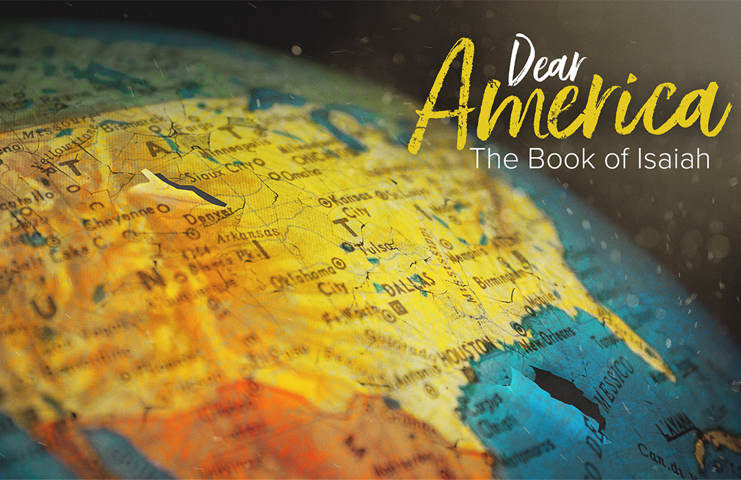 Dear America | The Book of Isaiah banner