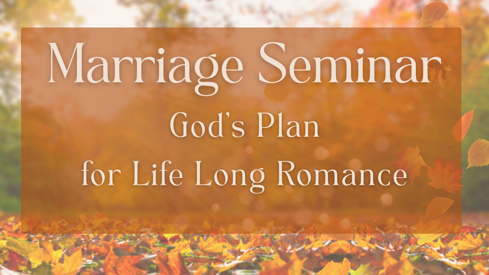 Marriage Seminar Bulletin & Registration Graphic (1920 x 1080 px) image