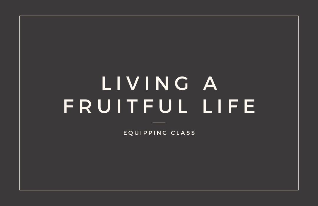 Living a Fruitful Life banner