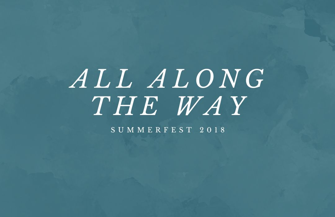 All Along the Way banner