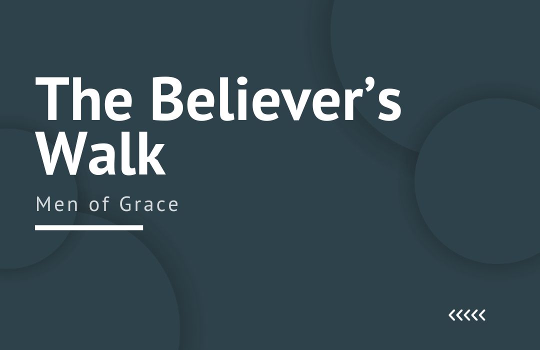 The Believer's Walk banner