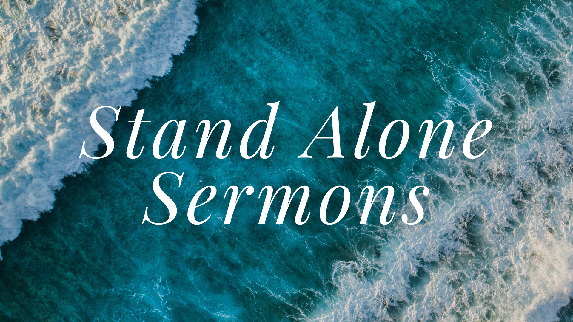 Stand Alone Sermons banner
