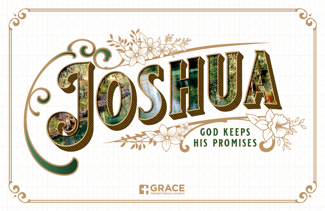 Joshua: God Keeps His Promises banner