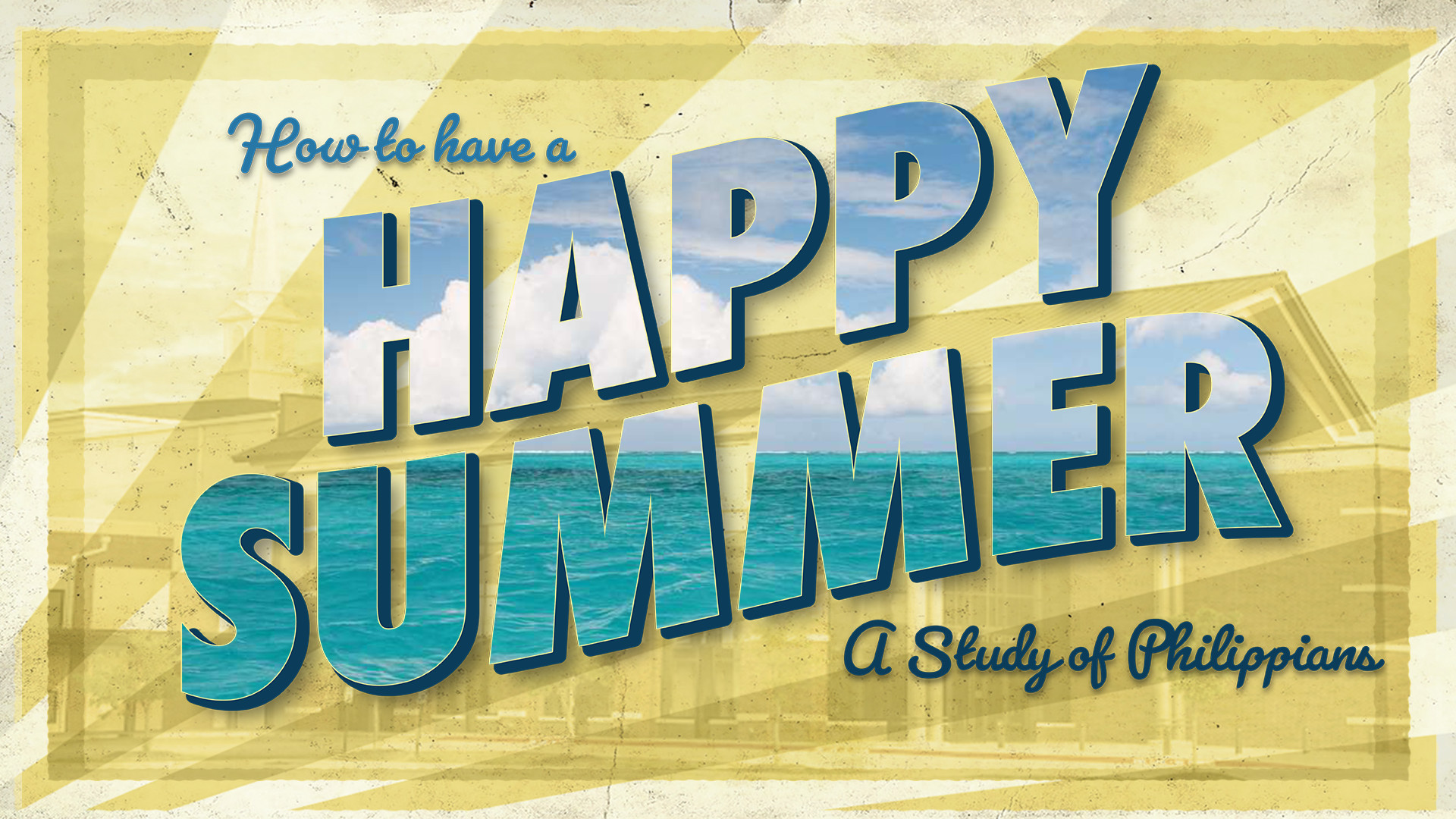 How to Have A Happy Summer banner