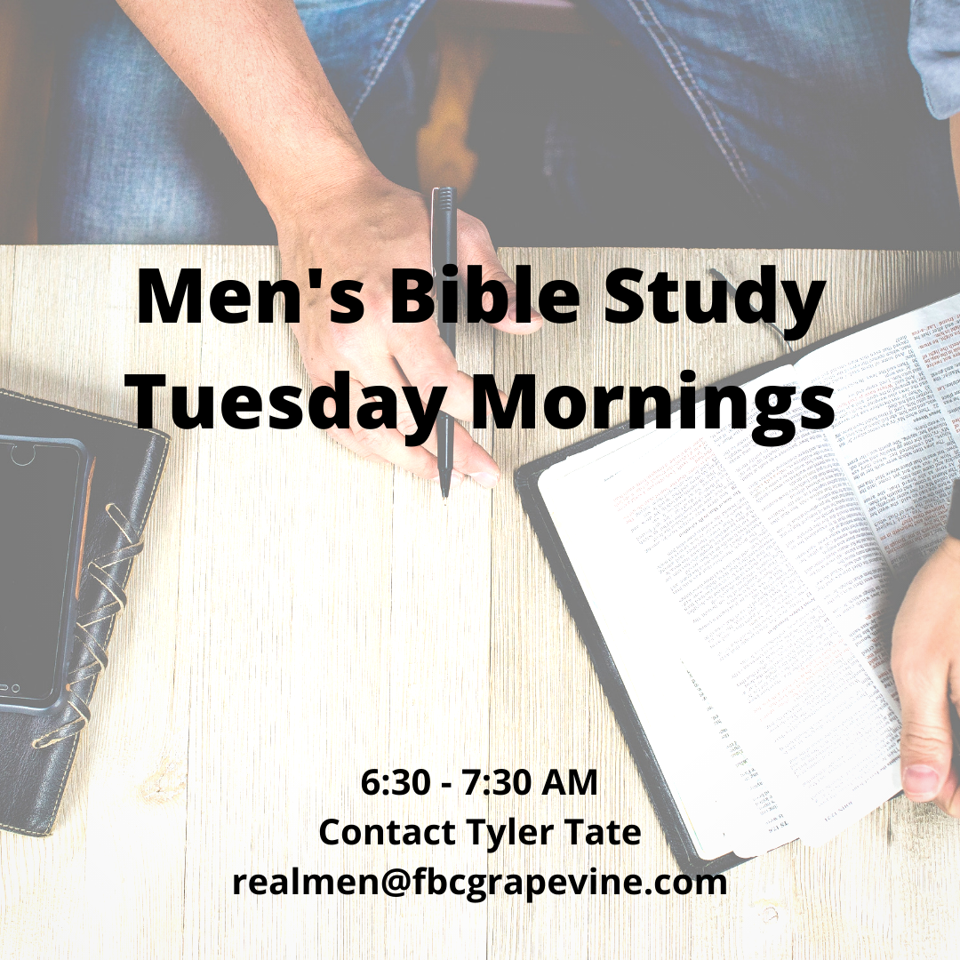 Men's Bible Study Tuesday Mornings
