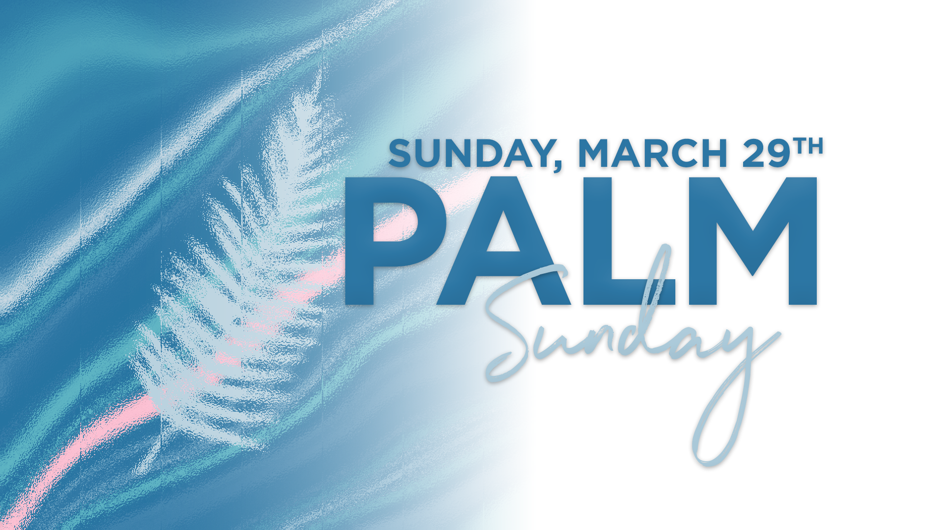 Palm Sunday