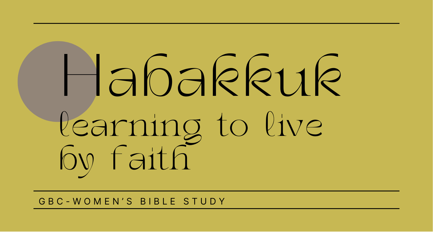Habakkuk learning to live by faith (1)