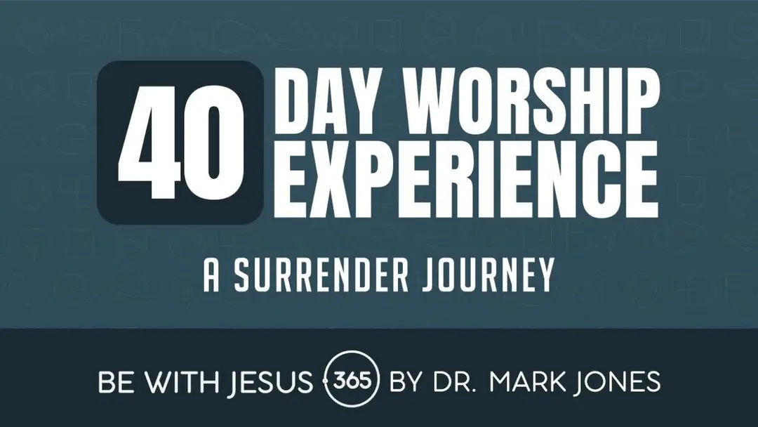 1280x720_40 Day Worship Experience
