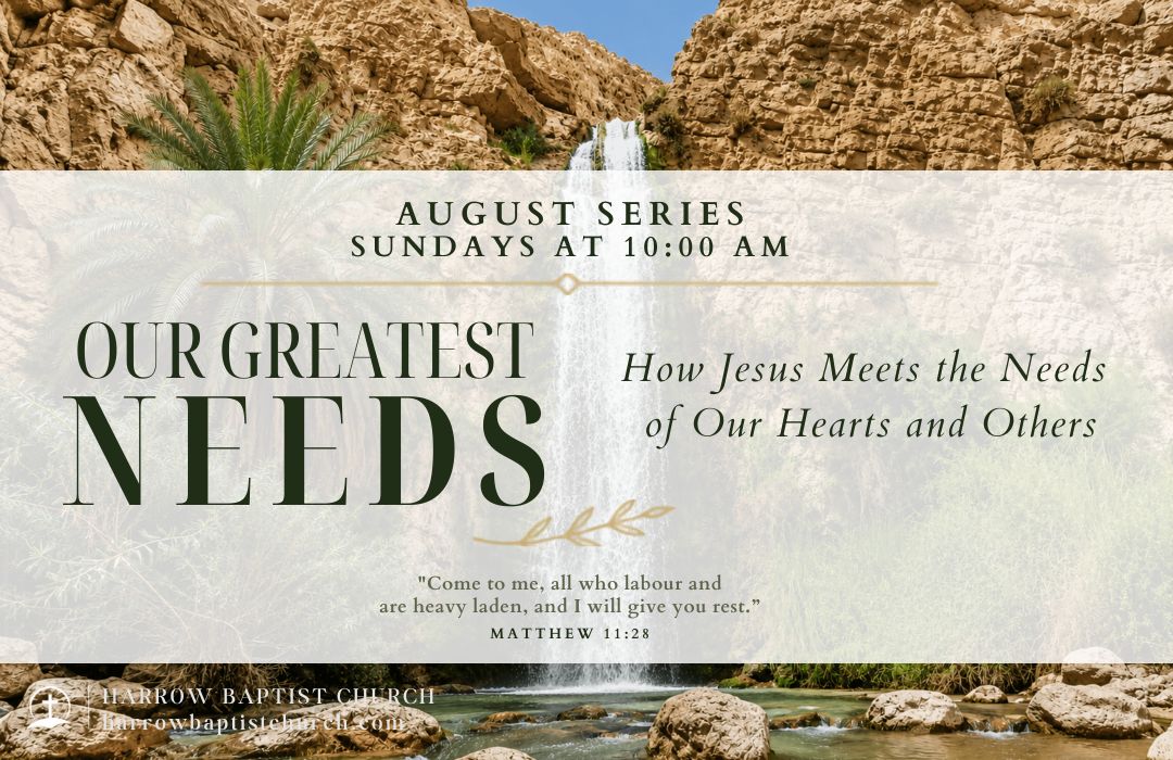 Our Greatest Needs banner