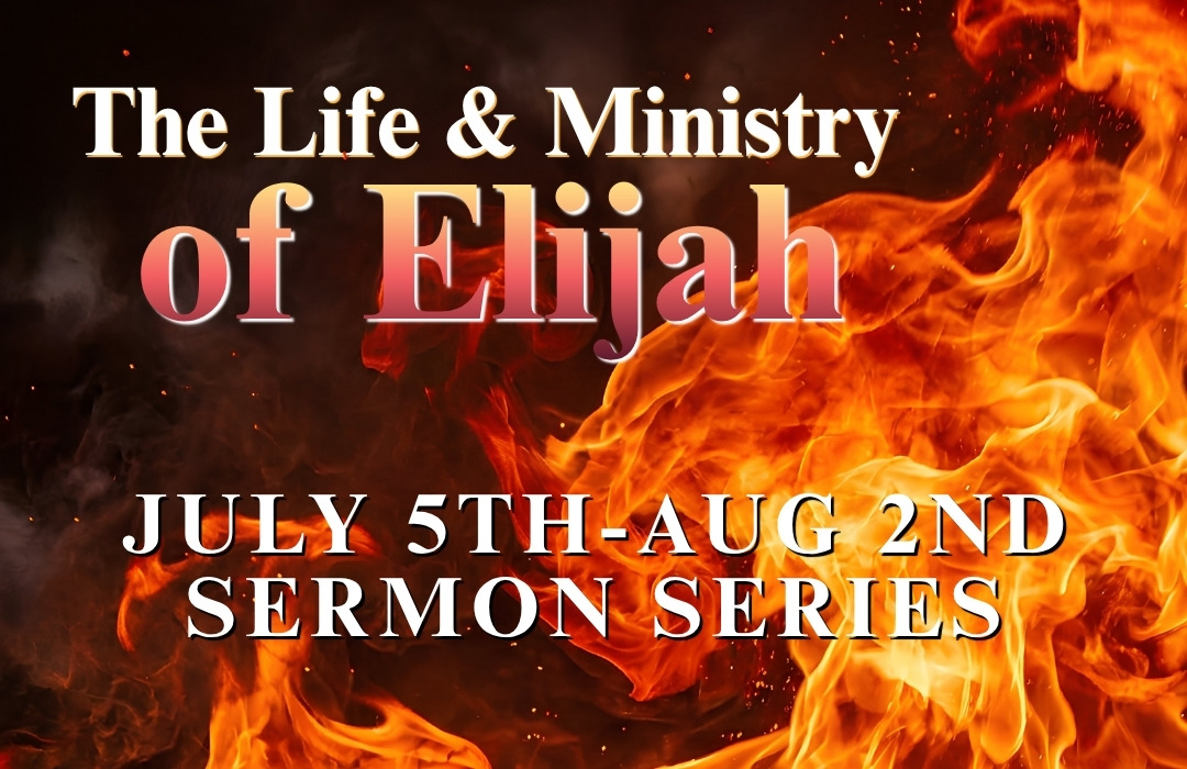 The Life and Ministry of Elijah banner