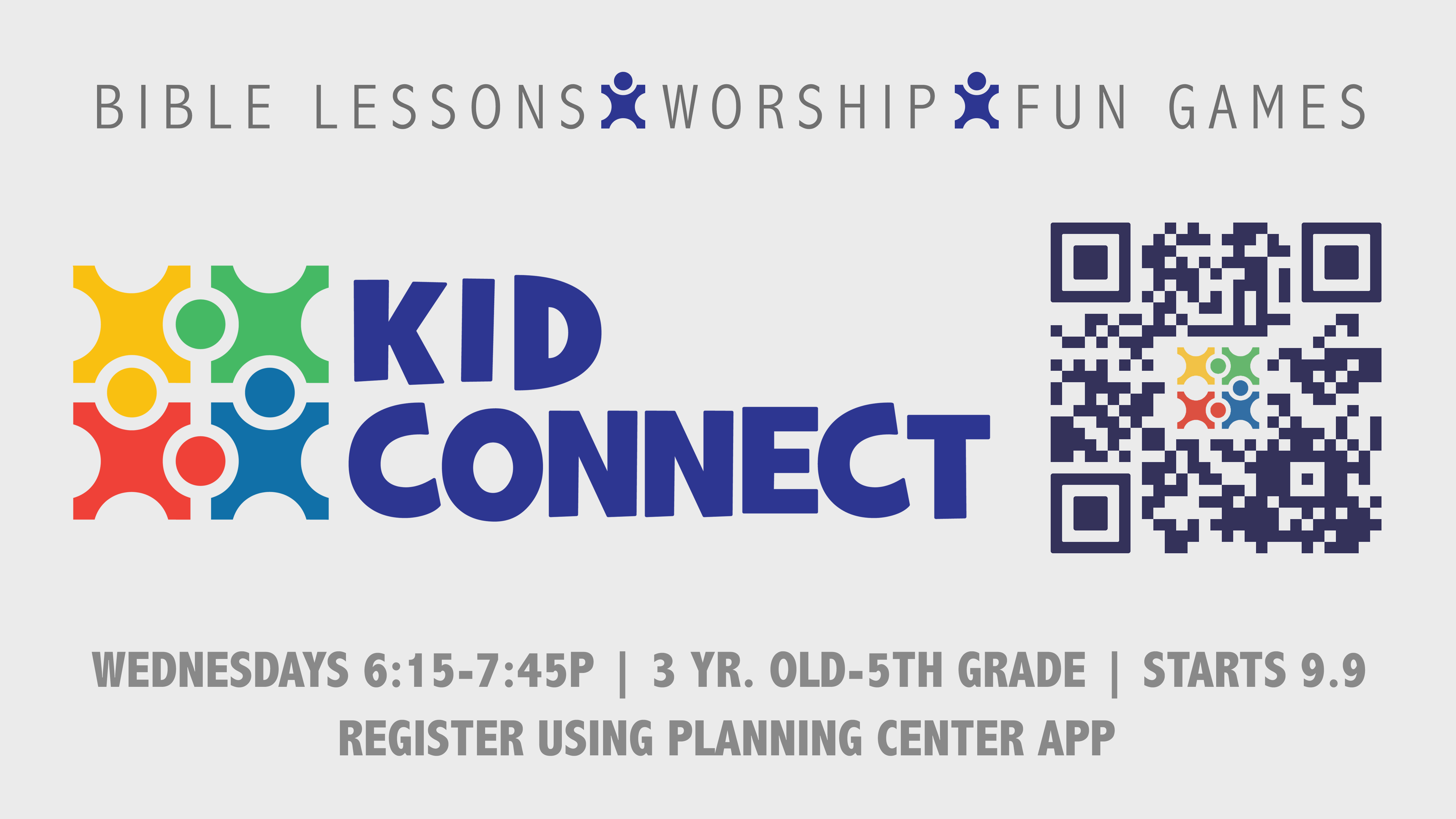 2026 16x9 Kid Connect Ad QR Code included copy