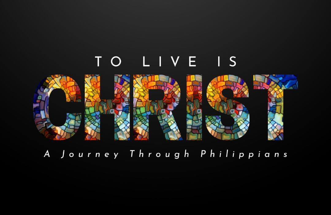To Live Is Christ banner