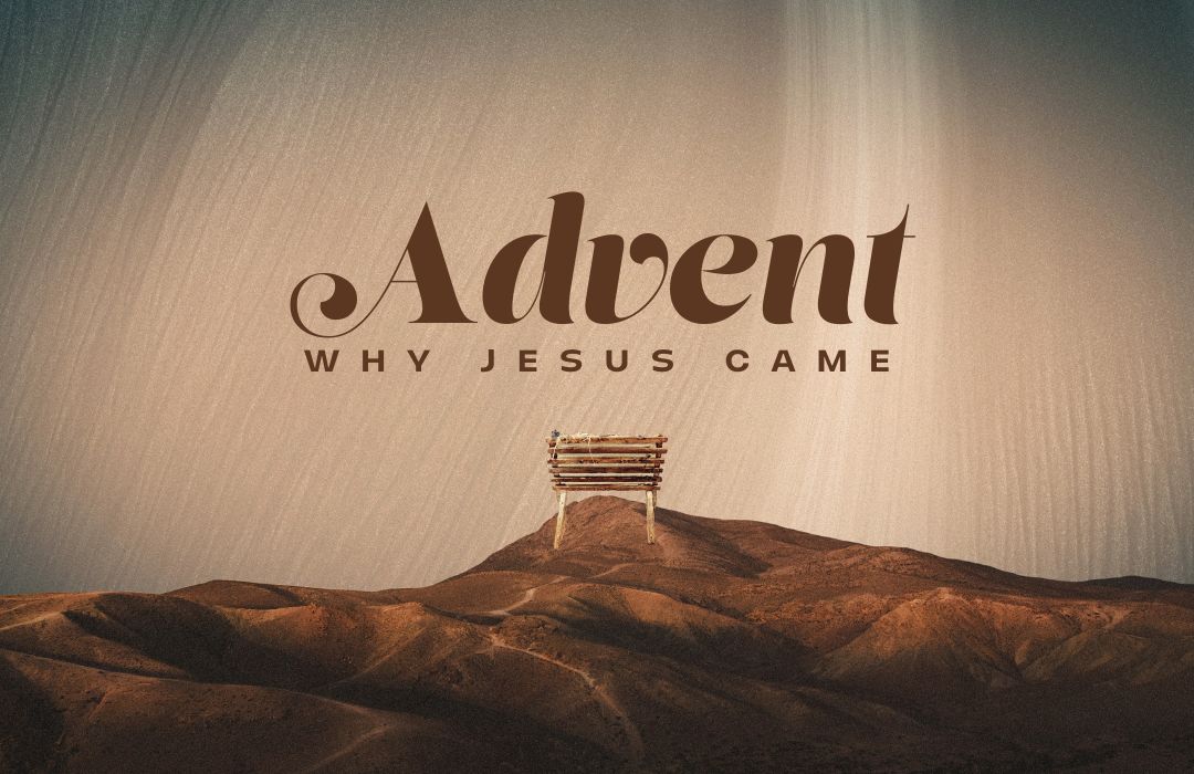 Why Jesus Came banner