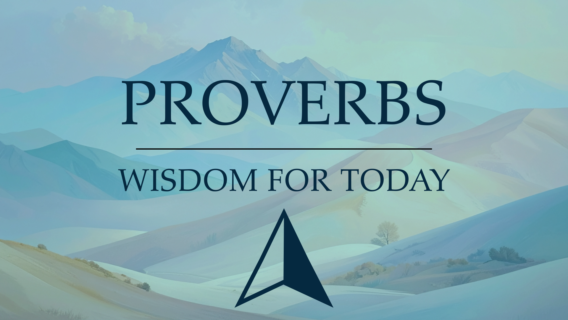 Proverbs: Wisdom For Today series image