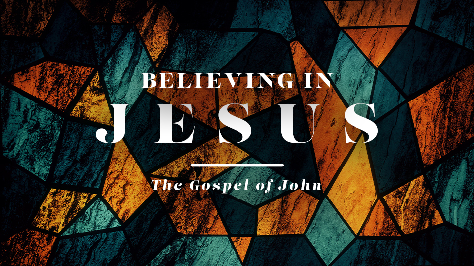 Believing in Jesus: The Gospel of John banner