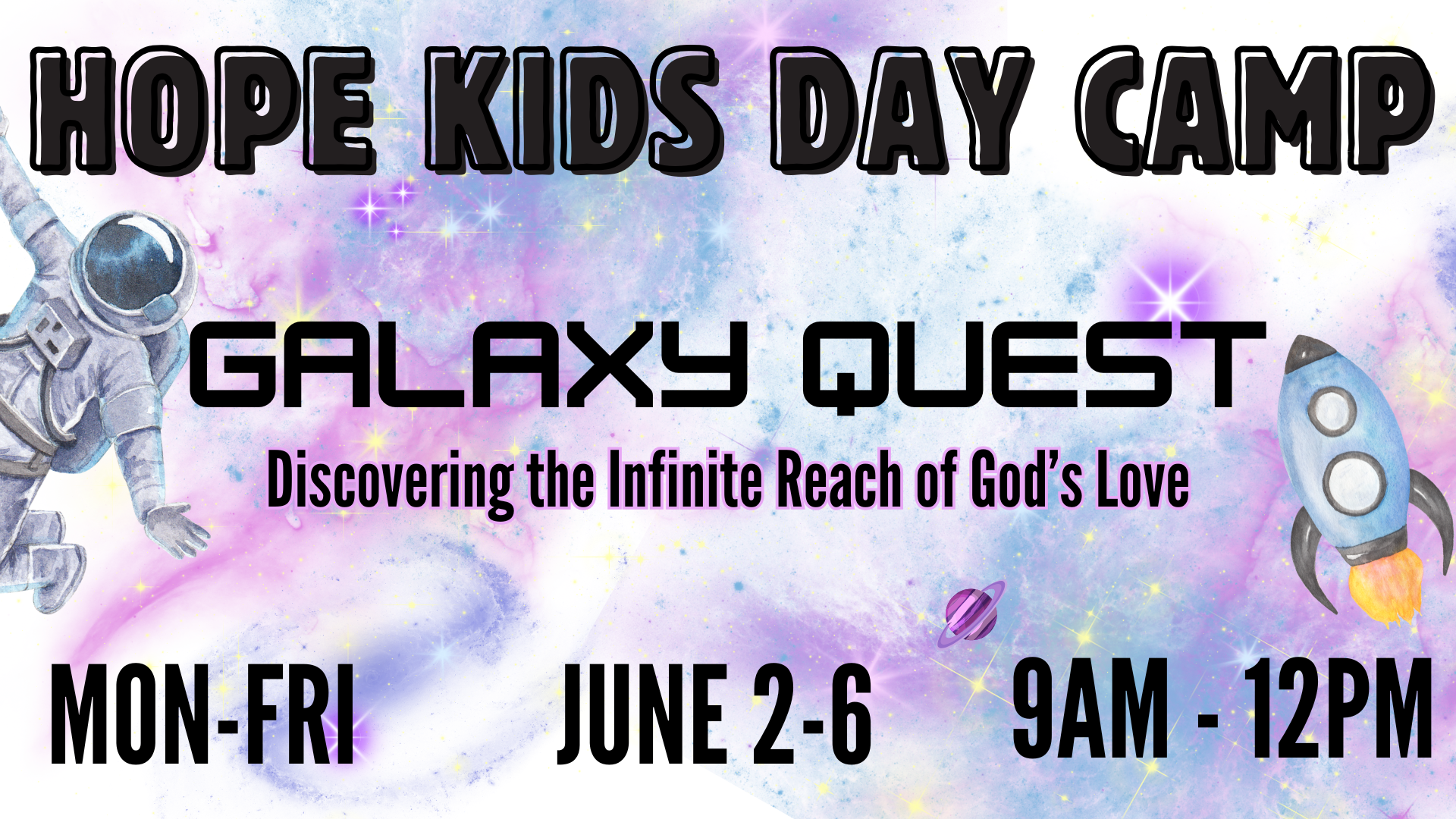 Galaxy Quest Day Camp 2025