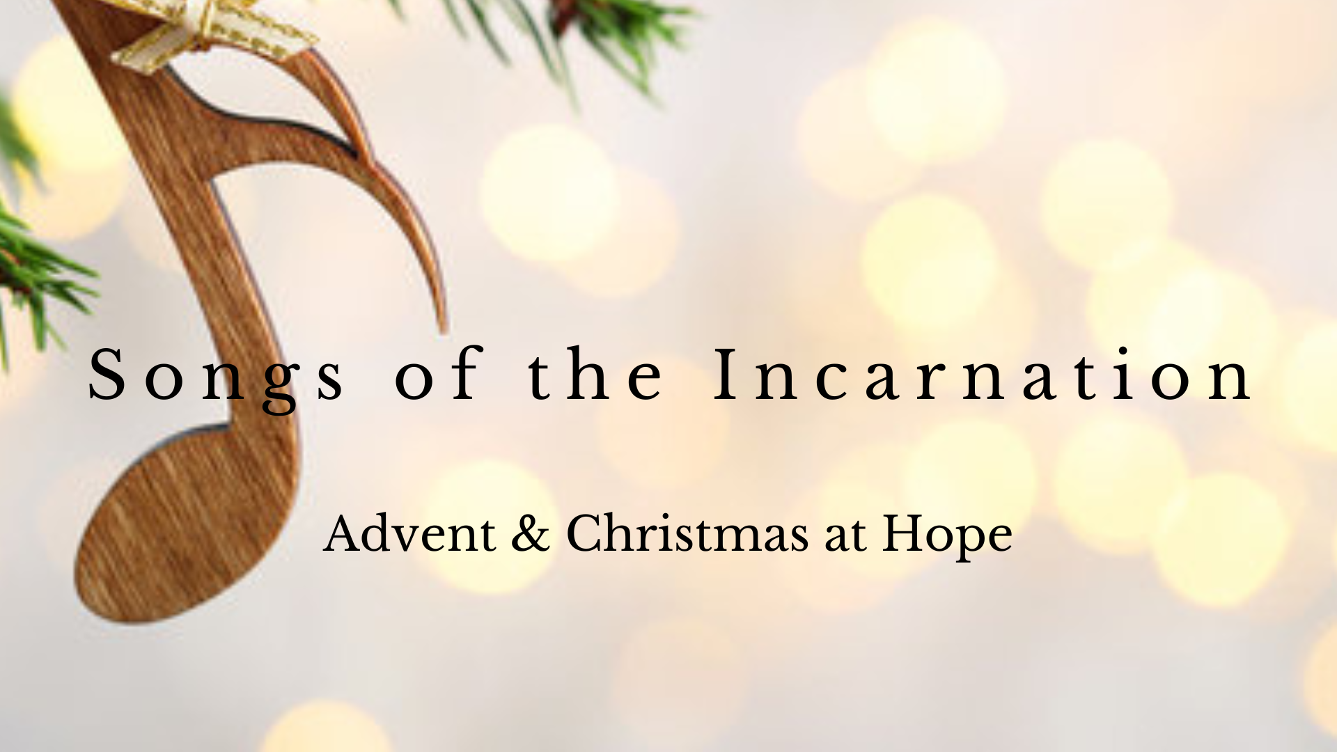 Songs of the Incarnation banner