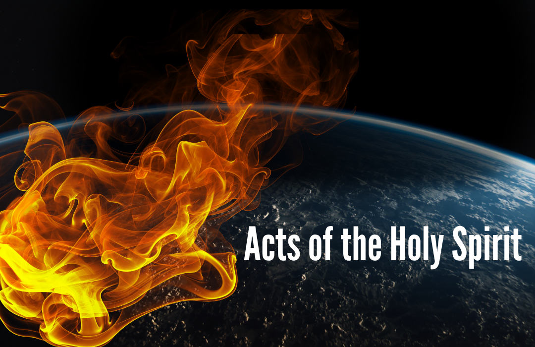 Acts of the Holy Spirit