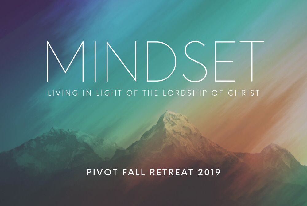 Mindset: Living in Light of the Lordship of Christ banner