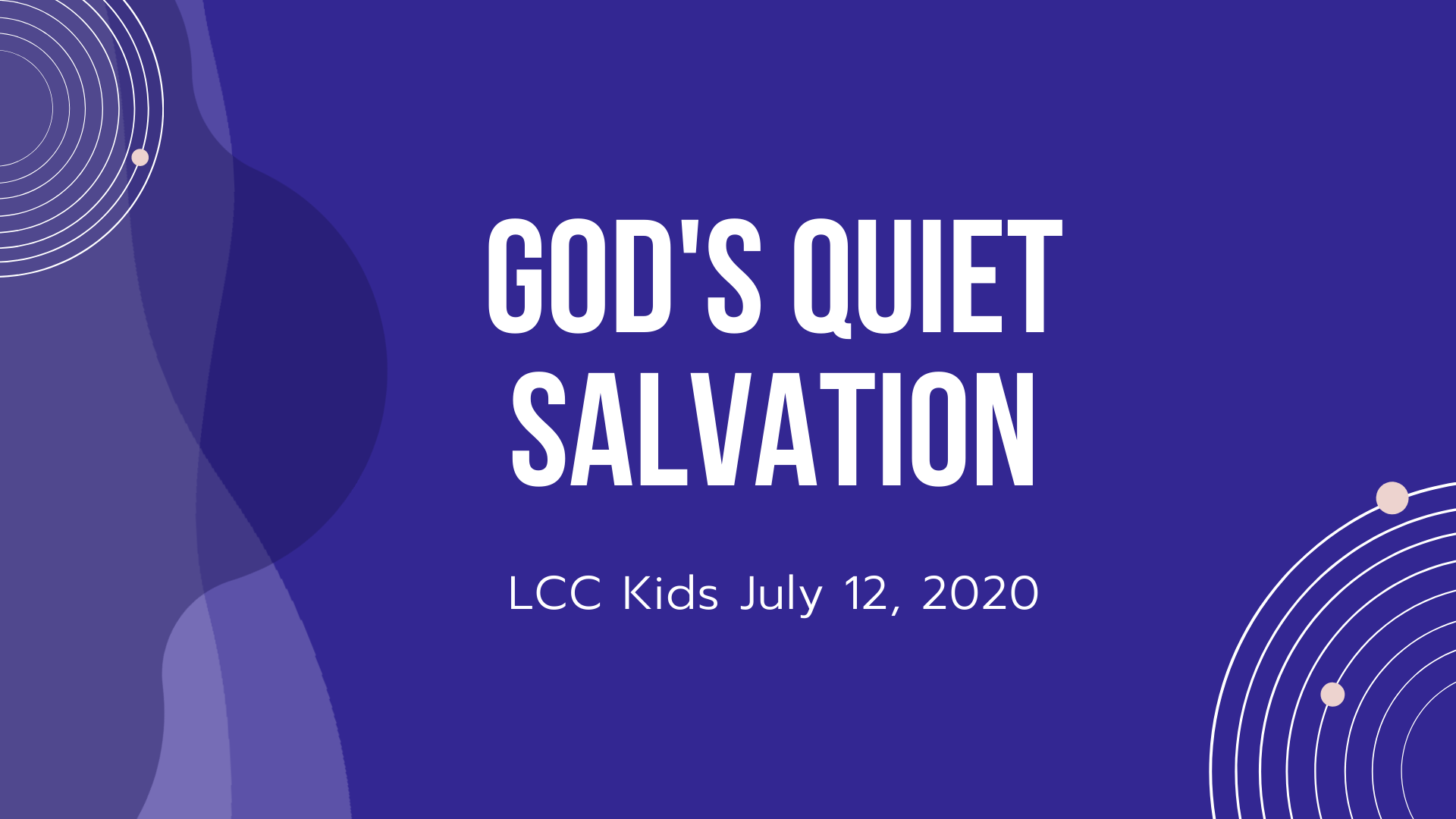 God's Quiet Salvation banner