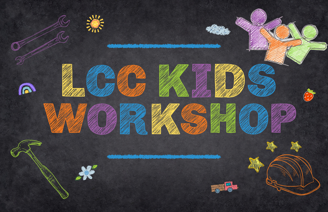 LCC Kids Workshop Graphic (1080 x 700 px) image