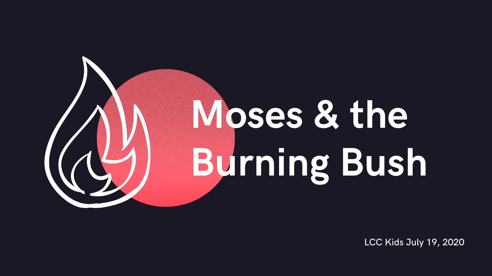 Moses & the Burning Bush banner