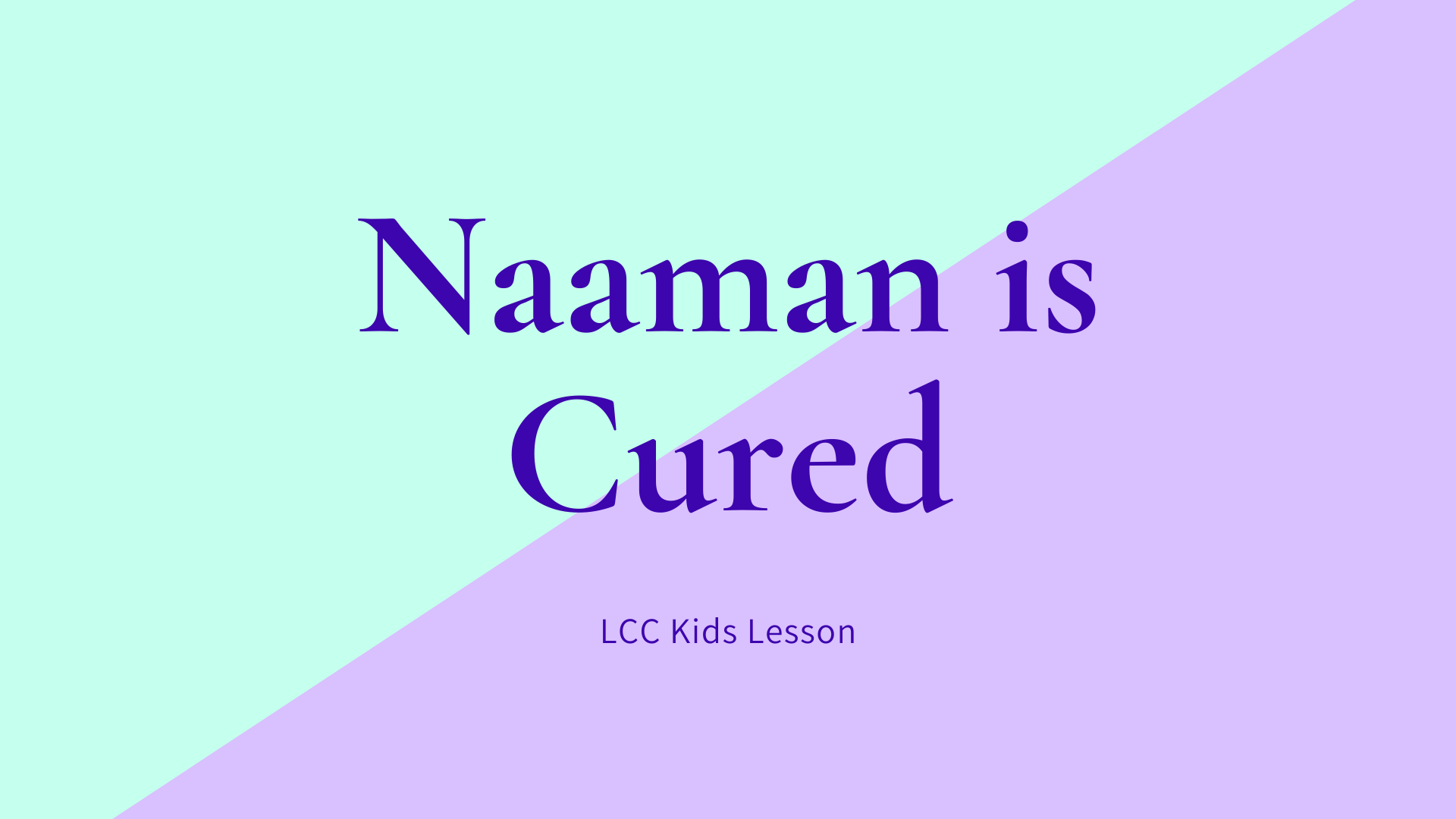 Naaman is Cured