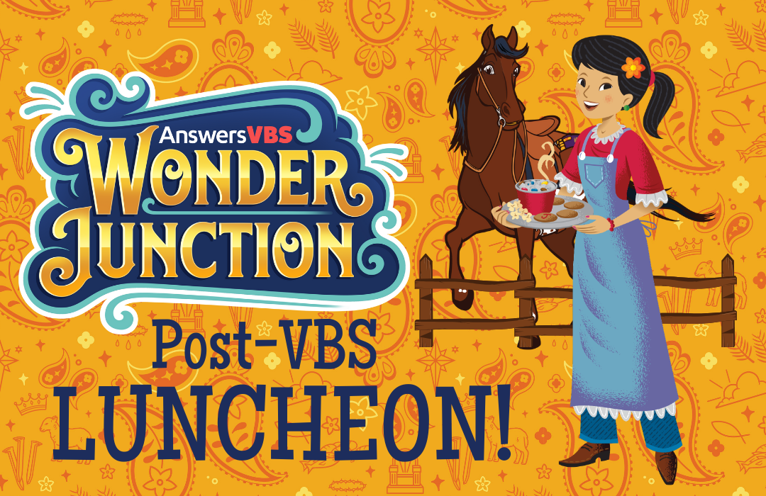 Post-VBS Luncheon Feature