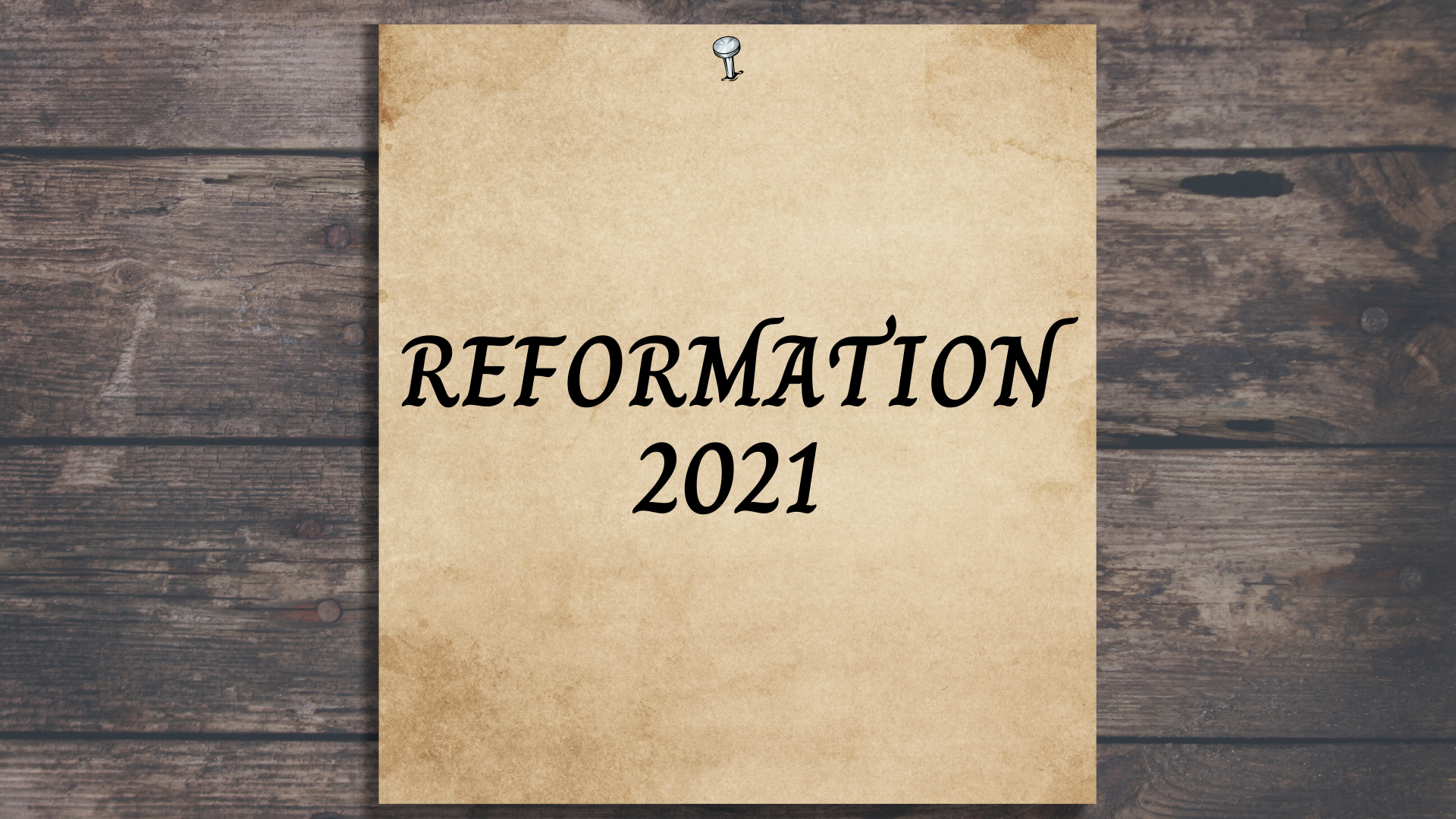 Reformation 2021 banner