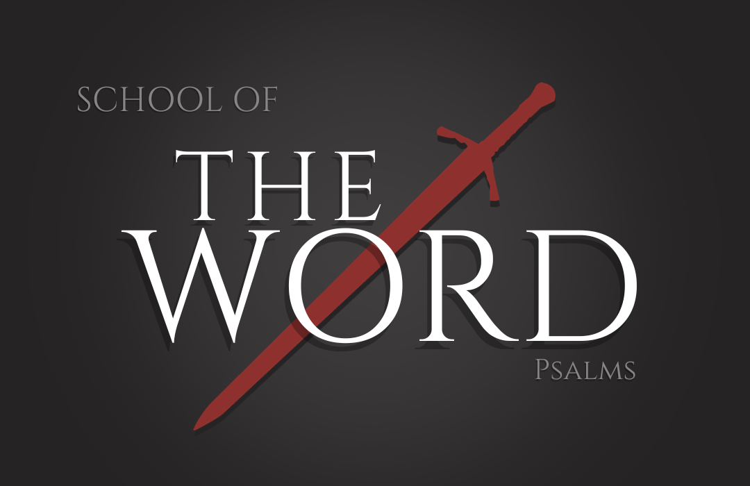 Psalms: Delighting in His Word banner