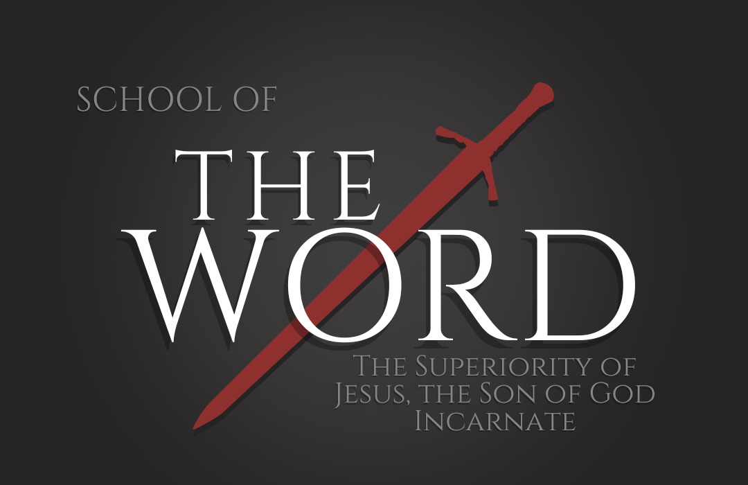 The Superiority of Jesus, the Son of God Incarnate