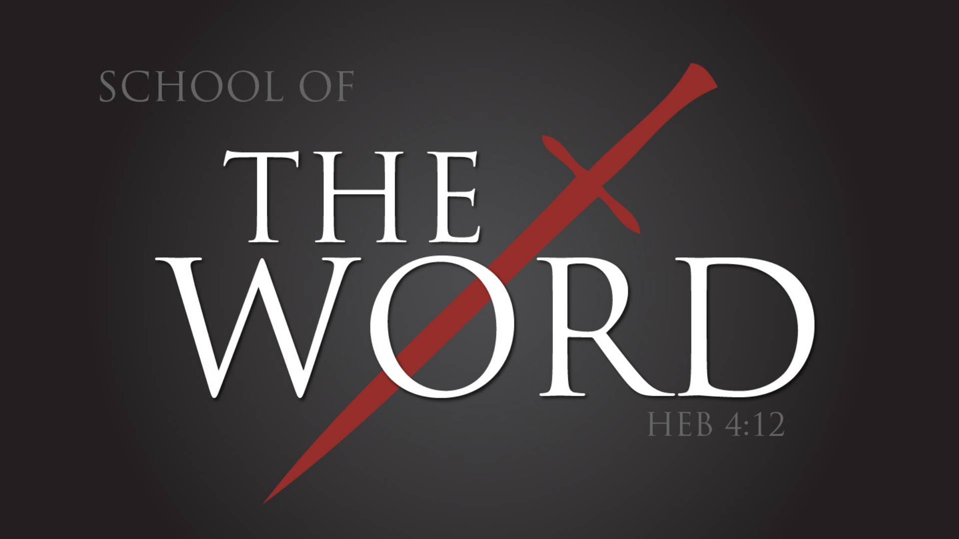School of the Word SLIDE image