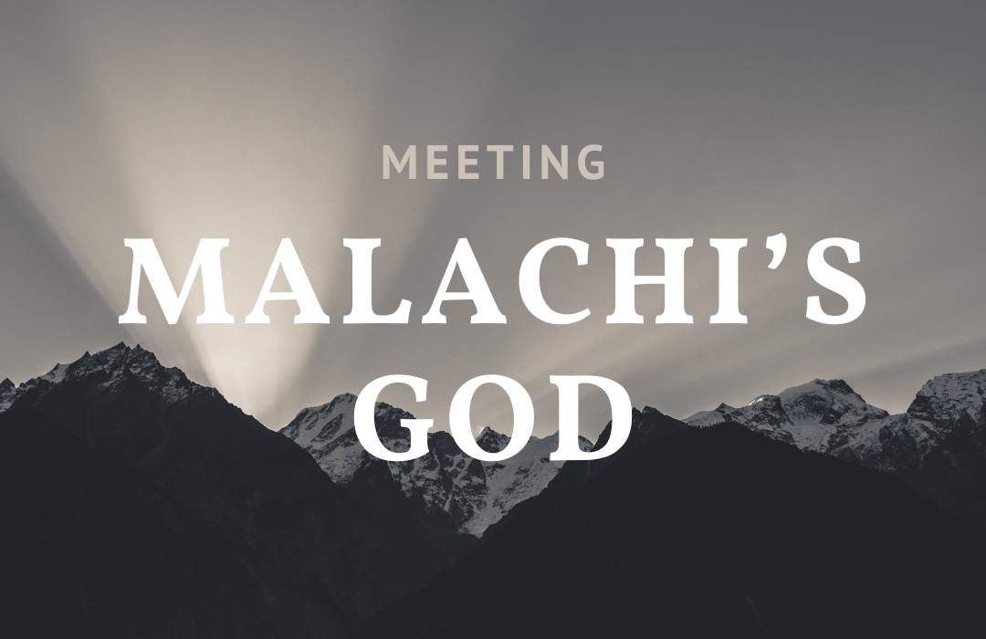 Meeting Malachi's God banner
