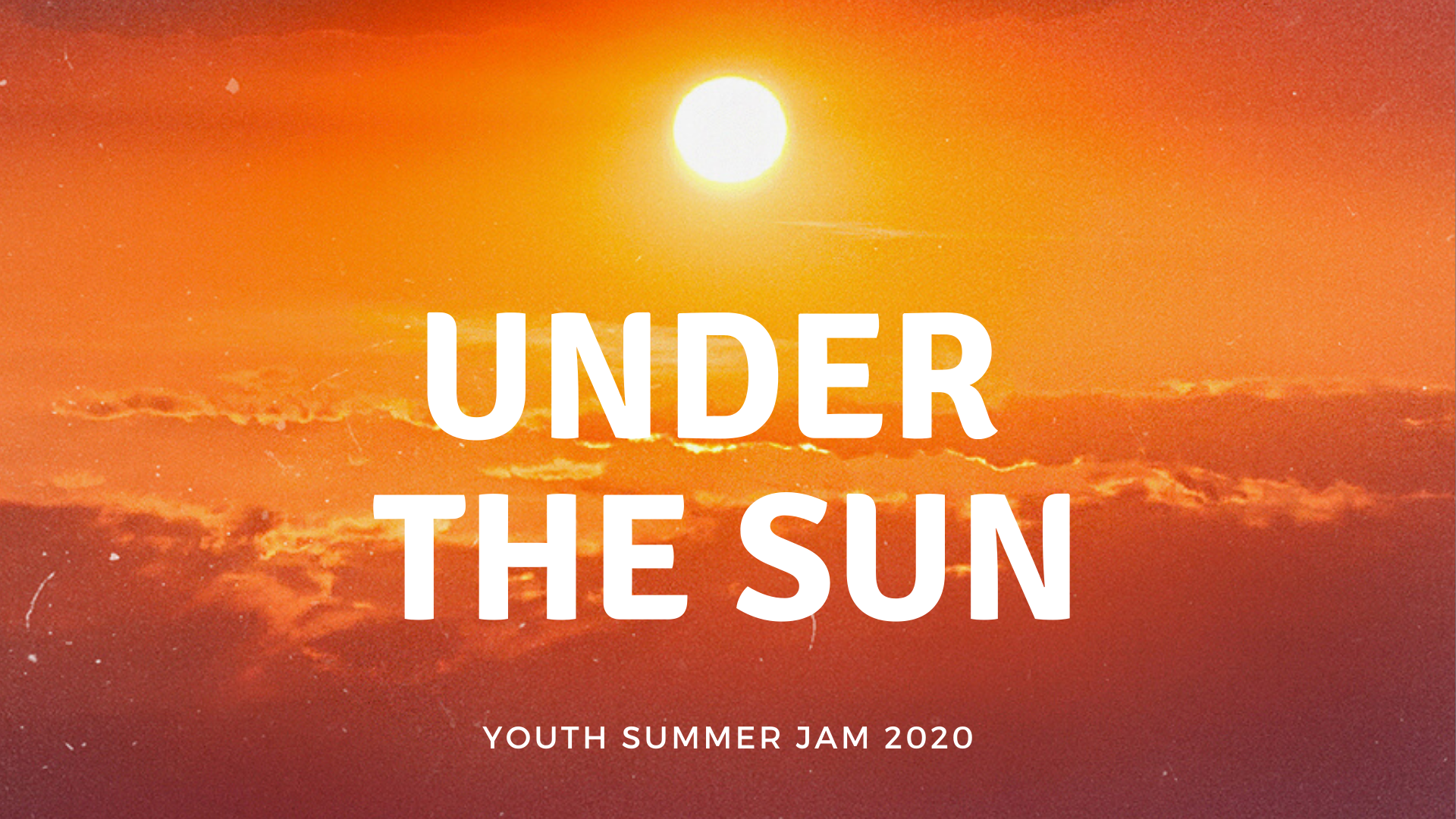 Under the Sun: Youth Summer Jam 2020 banner