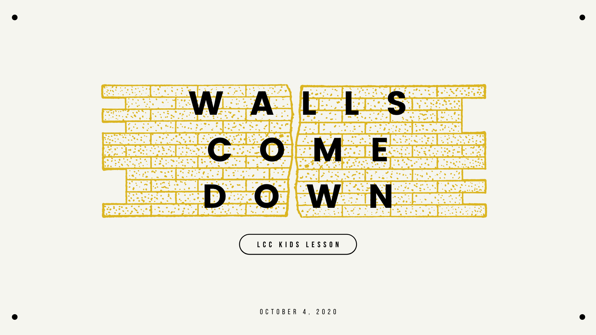 Walls Come Down banner
