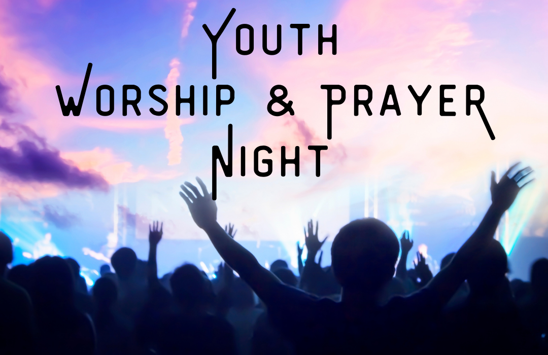 YTH Worship & Prayer Nights