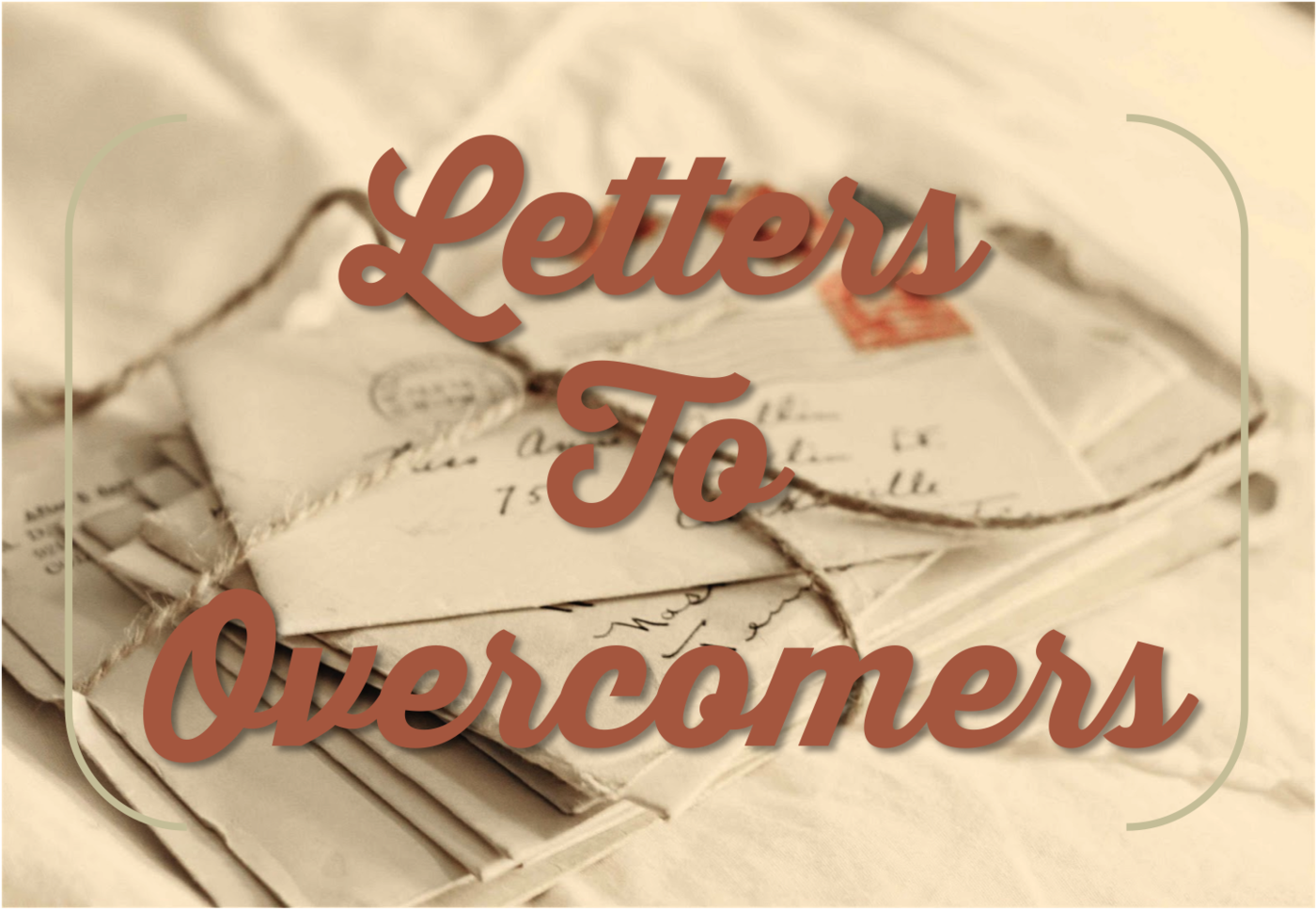 Letters to Overcomers