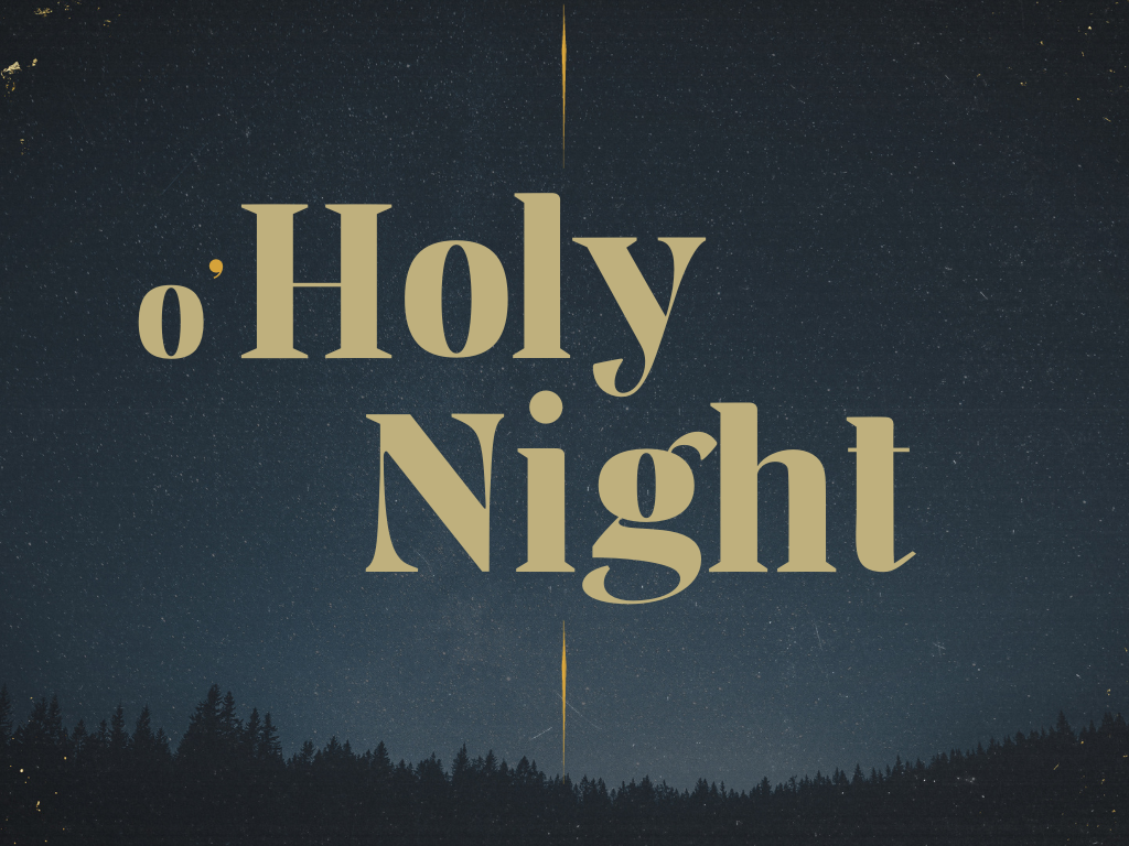 Advent - O Holy Night banner