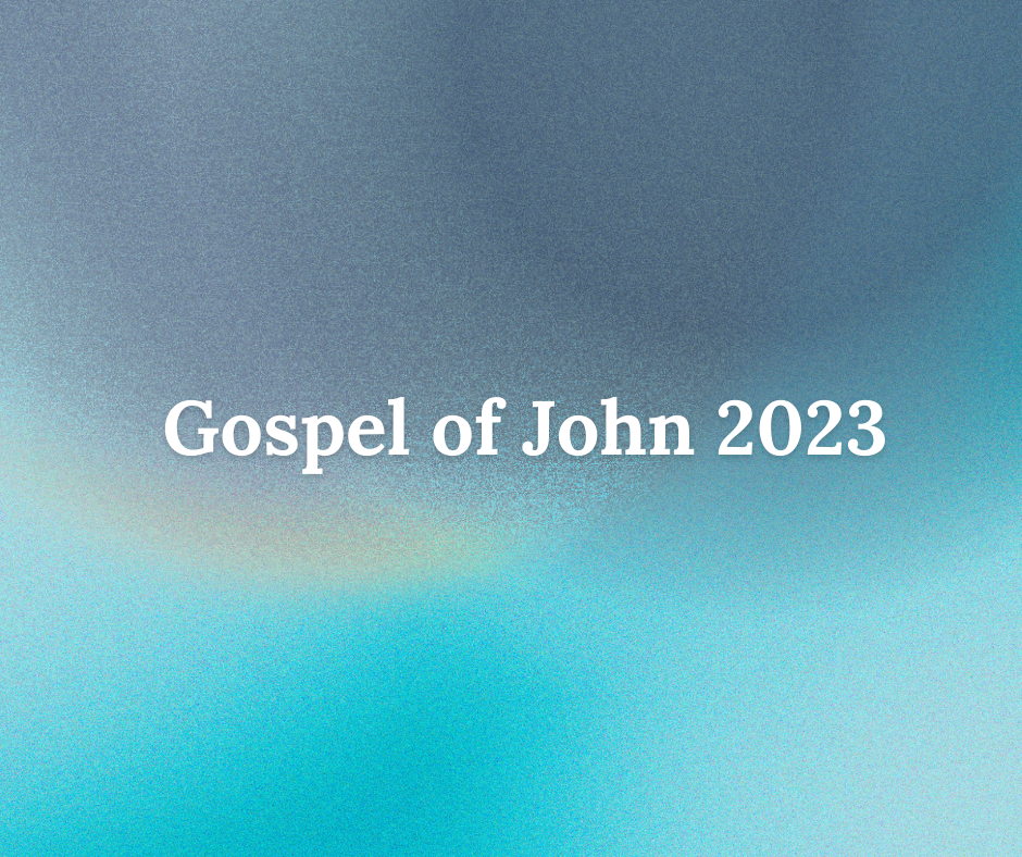 Gospel of John 2023 series image