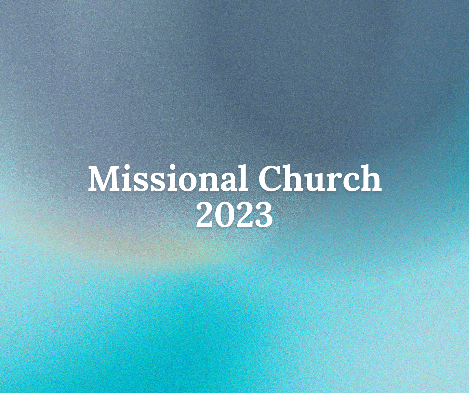 Missional Church 2023 series image