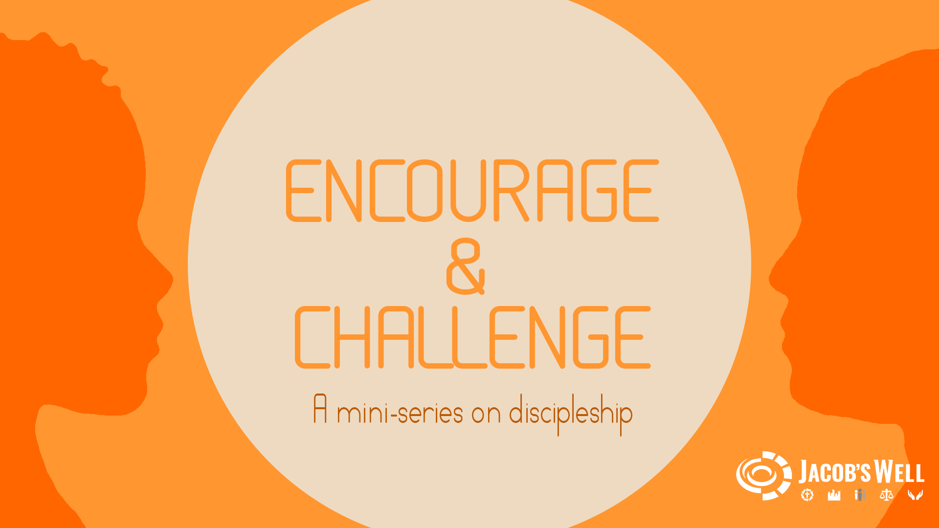 Discipleship: Encourage and Challenge banner