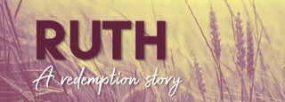 Ruth: A Redemption Story banner